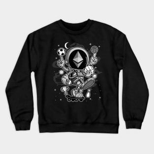 Astronaut Skate Ethereum ETH Coin To The Moon Crypto Token Cryptocurrency Blockchain Wallet Birthday Gift For Men Women Kids Crewneck Sweatshirt